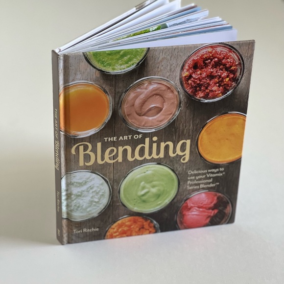The Art of Blending : Delicious Ways to Use Your Vitamix® Blender Recipe Book - Picture 4 of 5